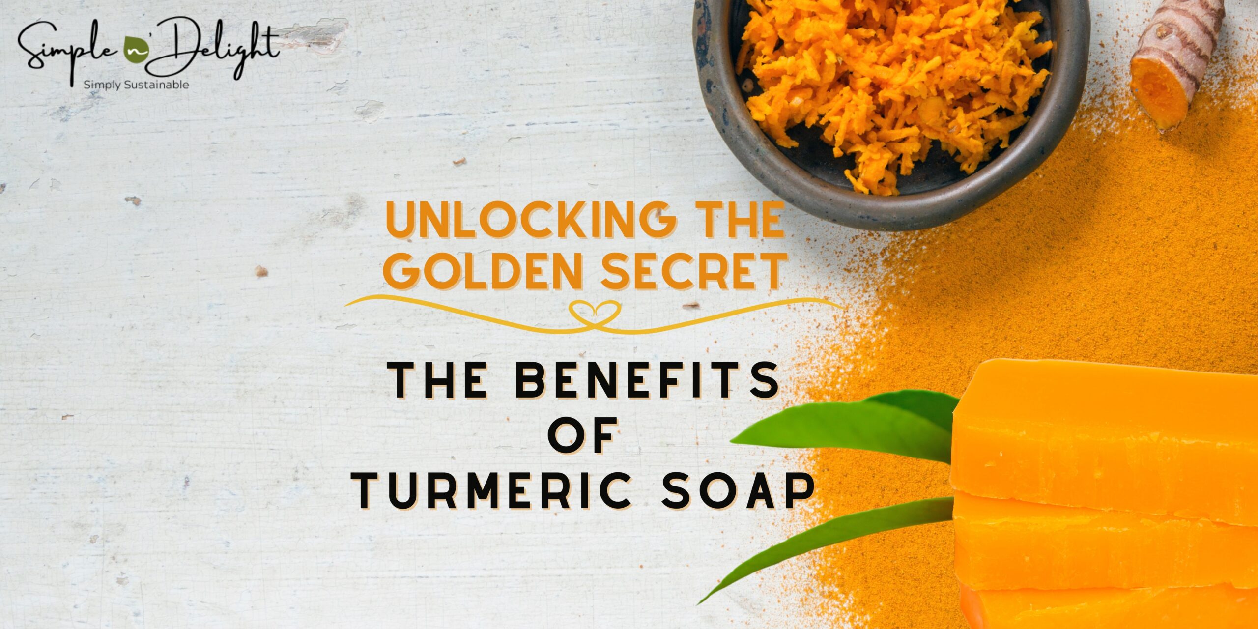 Unlocking The Golden Secrets: The Benefits Of Turmeric Soap